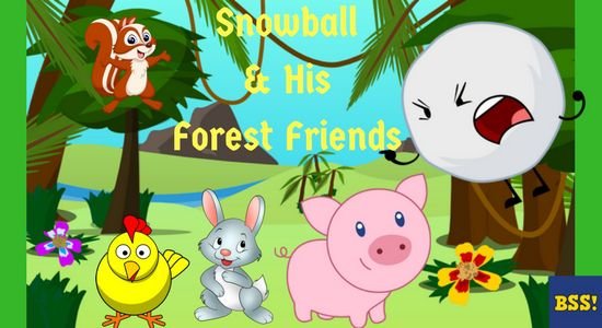 Snowball And His Forest Friends